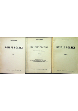 Dzieje Polski 1938 r.  tom 1 do 3