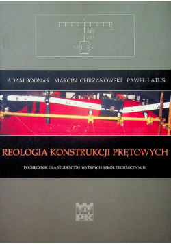Reologia konstrukcji prętowych