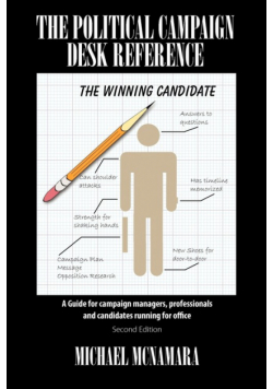 The Political Campaign Desk Reference