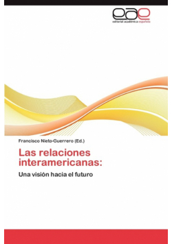 Las Relaciones Interamericanas