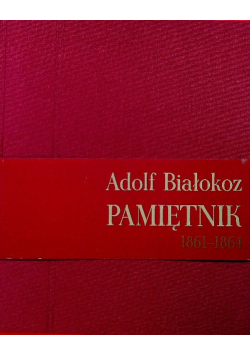 Pamiętnik 1861 1864
