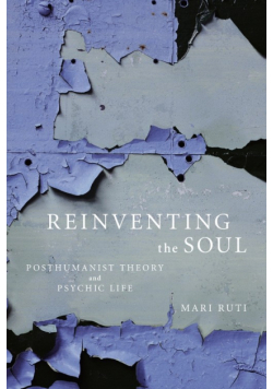Reinventing the Soul