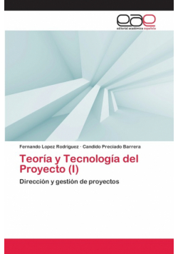 Teoría y Tecnología del Proyecto (I)