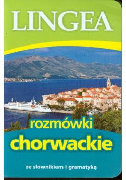 Rozmówki chorwackie ze słownikiem i gramatyką