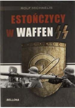 Estończycy w Waffen SS i innych formacjach niemieckich
