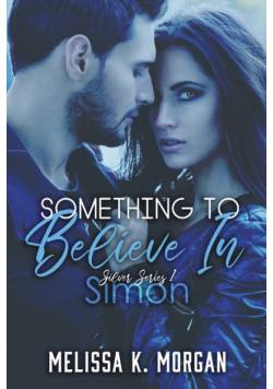 Something To Believe In