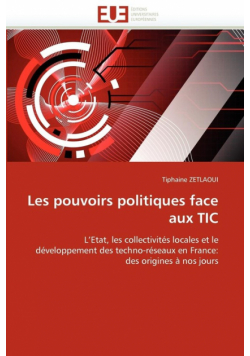 Les pouvoirs politiques face aux TIC