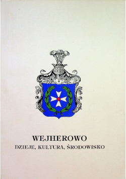 Wejherowo dzieje kultura środowisko