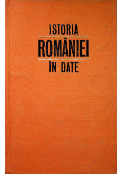 Istoria Romaniei in date
