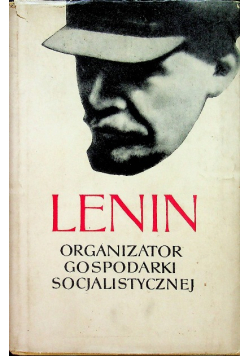 Lenin organizator gospodarki socjalistycznej