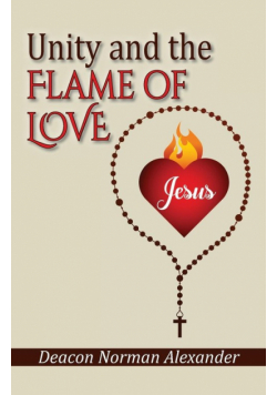 Unity and the Flame of Love