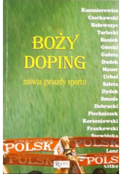 Boży doping Mówią gwiazdy sportu