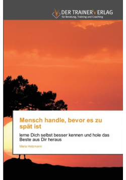 Mensch handle, bevor es zu spät ist