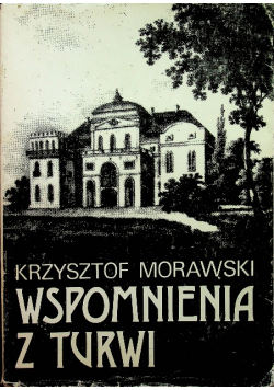 Wspomnienia z Turwi