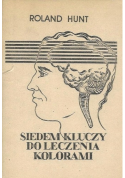 Siedem kluczy do leczenia kolorami