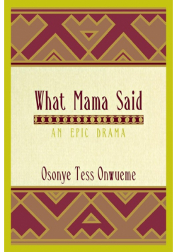 What Mama Said