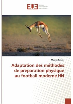 Adaptation des méthodes de préparation physique au football moderne HN