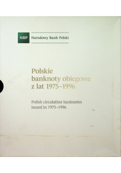 Polskie banknoty obiegowe z lat 1975 1996