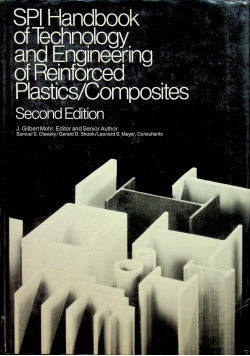 SPI Handbook of Technology and Engineering of Reinforced Plastics / Composites