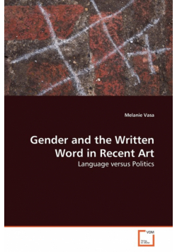 Gender and the Written Word in Recent Art