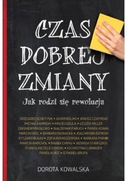 Czas dobrej zmiany