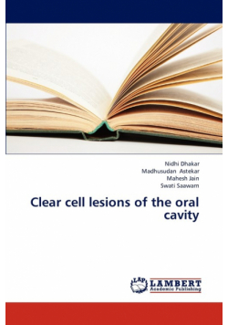 Clear Cell Lesions of the Oral Cavity