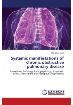 Systemic manifestations of chronic obstructive pulmonary disease