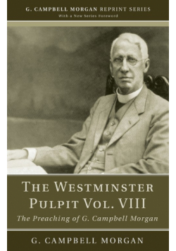 The Westminster Pulpit vol. VIII