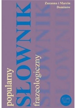 Popularny słownik frazeologiczny