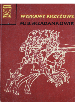 Wyprawy Krzyżowe