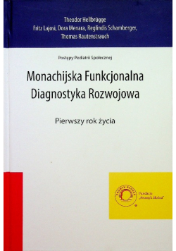 Monachijska Funkcjonalna Diagnostyka Rozwojowa pierwszy rok życia