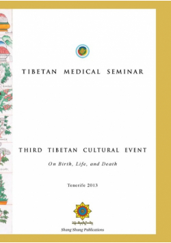 Tibetan Medical Seminar - Third Tibetan Cultural Event