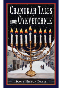 Chanukah Tales from Oykvetchnik