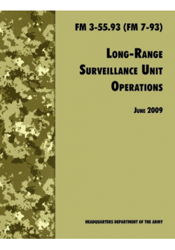 Long Range Unit Surveillance Operations FM 3-55.93 (FM 7-93)