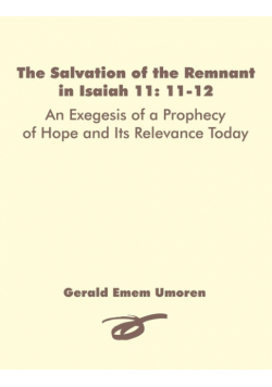 The Salvation of the Remnant in Isaiah 11