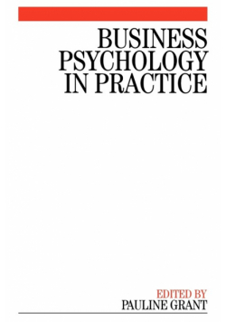 Business Psychology in Practice