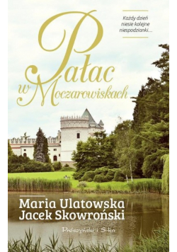 Pałac w Moczarowiskach