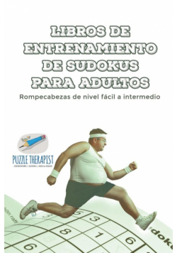 Libros de entrenamiento de sudokus para adultos | Rompecabezas de nivel fácil a intermedio
