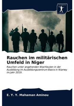 Rauchen im militärischen Umfeld in Niger