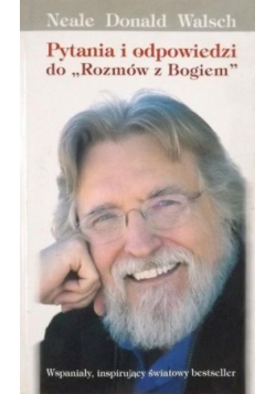 Pytania i odpowiedzi do rozmów z Bogiem