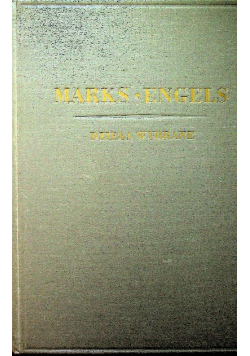 Marks Engels Dzieła wybrane tom 1 1949 r.