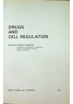 Drugs and Cell Regulation