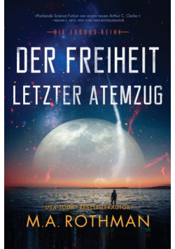 Der Freiheit letzter Atemzug