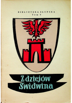 Z dziejów Świdwina