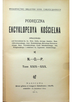 Podręczna encyklopedya kościelna tom XXIX-XXX 1913 r.