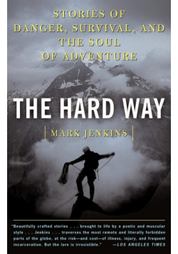 The Hard Way