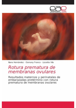 Rotura prematura de membranas ovulares