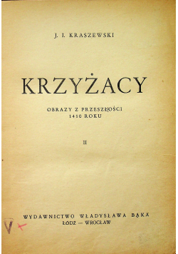 Krzyżacy 1947 r.
