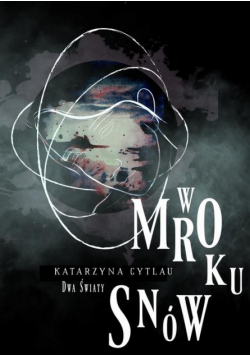 w Mroku Snów