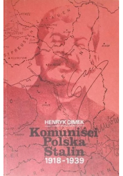Komuniści Polska Stalin 1918 1939